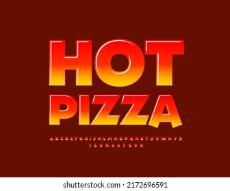 Vector creative sign Hot Pizza. Modern Alphabet Letters and Numbers. Artistic bright Font. 