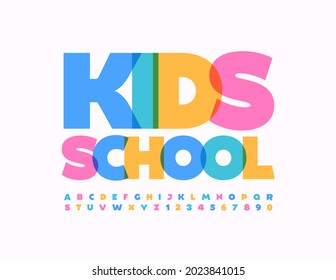 Vector creative Sign Kids School. Colorful bright Font. Watercolor Alphabet Letters and Numbers set