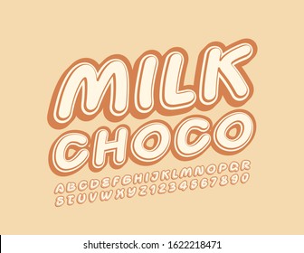 Vector creative sign Milk Choco with trendy Font. Stylish Alphabet Letters and Numbers