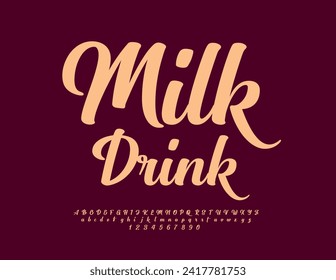 Vector creative sign Milk Drink with cursive Font. Calligraphic set of Alphabet Letters and Numbers