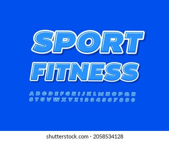 Vector creative Sign Sport Fitness. Glossy Blue Font. Modern Alphabet Letters and Numbers set