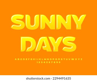 Vector creative sign Sunny Days. Set of Yellow Alphabet Letters and Numbers. Trendy Glossy Font