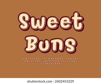 Vector Creative sign Sweet Buns. Cute Vintage Font. Funny Round Alphabet Letters and Numbers set.