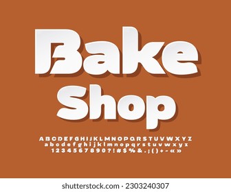 Vector creative Signboard Bake Shop. Modern White sticker Font. Artistic Alphabet Letters, Numbers and Symbols