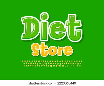 Vector creative signboard Diet Store.  Modern Bright Font. Artistic Alphabet Letters and Numbers