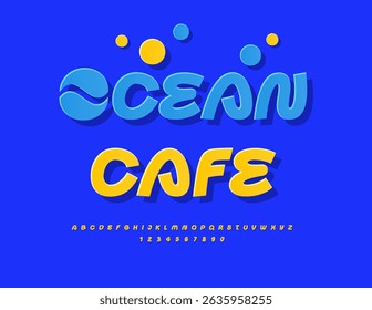 Vector Creative signboard Ocean Cafe. Summer Yellow Font. Modern Sticker Alphabet Letters and Numbers set.