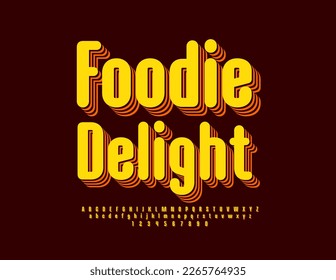 Vector creative template Foodie Delight. Trendy style Font. Layered Alphabet letters, Numbers and Symbols set