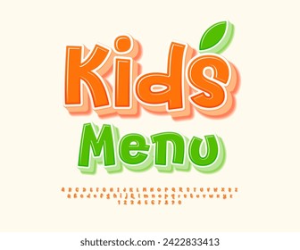 Vector creative template Kids Menu.  Funny Orange Font. Bright Childish 3D Alphabet Letters and Numbers set.