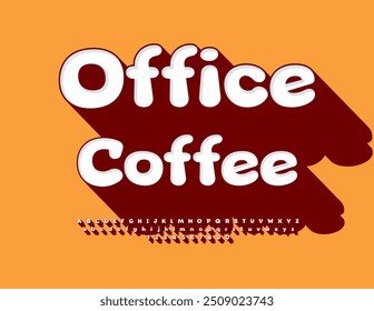 Vector creative template Office Coffee. White Font with big brown Shadow. Isometric Alphabet Letters an Numbers set
