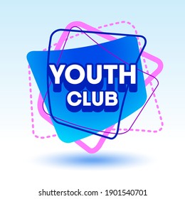 Vector creative template Youth Club. Bright isolated Logo. Abstract shape Emblem