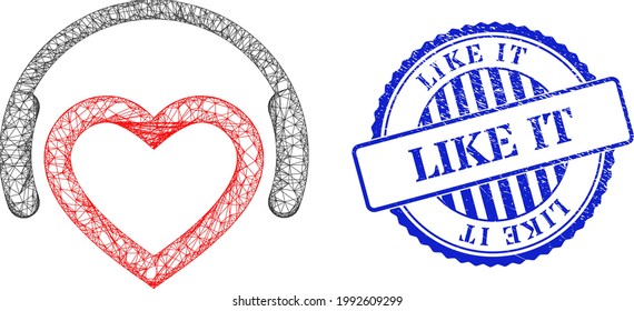 Vector crossing mesh romantic dj headphones wireframe, and Like It blue rosette grunge stamp. Linear frame network illustration created from romantic dj headphones icon,