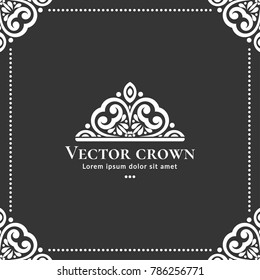Vector crown emblem. Can be used for jewelry, beauty and fashion industry. Elegant, classic elements. Great for logo, monogram, invitation, flyer, menu, brochure, background, or any desired idea.