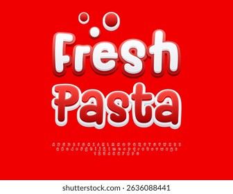 Vector Anuncio culinario Pasta fresca para café y restaurante. Fuente roja brillante. Conjunto único de letras y números de alfabeto digital.