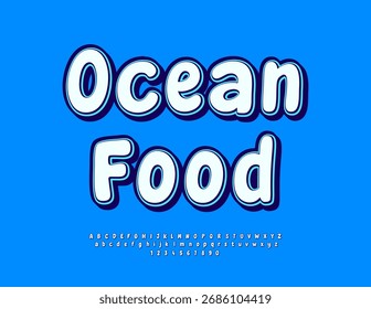 Vector Kulinarischer Flyer Ocean Food für Café, Markt und Shop. Creative-Plump-Schriftart. Buchstaben und Zahlen des dekorativen Alphabets.