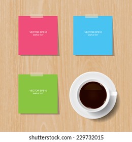 Vector cup of coffee and paper stick on wooden texture background.