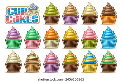 Vector Cupcake Set, big collection of cut out illustrations different cupcakes in paper package with mixed twisted cream, group of colorful unhealthy cupcakes and words cup cakes on white background