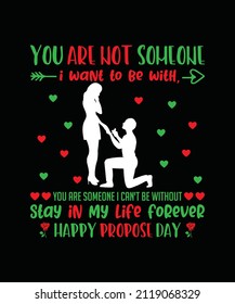 PROPOSE DAY vector custom t-shirt design