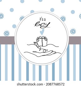 Vector cute baby shower invitation card with text It's a boy and illustration in line art style of hand holding baby heels in blue colors