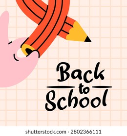 Vector cute back to school poster with flexible twisted pencil held by hand on checkered background. Playful curved stationery illustration for school design. Education studying greeting card banner.
