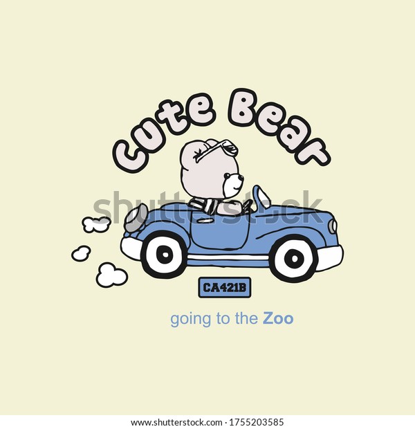 vector of cute bear, bear and new car,
design simple for t shirt kid, cute design bear,
car,