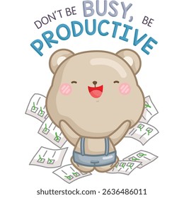 a vector of a cute bear with some motivational quotes