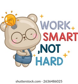 a vector of a cute bear with some motivational quotes