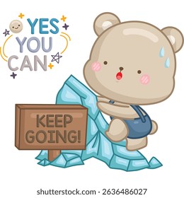 a vector of a cute bear with some motivational quotes