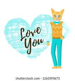 Vector cute card with orange cat in brown pullover and turquoise trousers standing next to the big shabby linen heart with text Love You. Isolated on the white background.