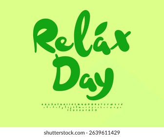 Vector Cute Card Relax Day. Trendy Green Font. Minimal Fashion Alphabet Letters and Numbers set.