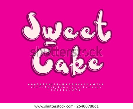 Vector Cute Card Sweet Cake. Vintage style Font. Bright Handwritten Alphabet Letters and Numbers set. 