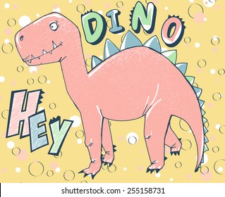 vector cute cartoon dinosaur with slogan "hey dino"