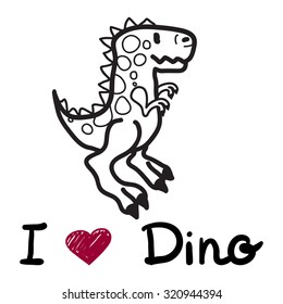 vector cute cartoon dinosaur with words "i love dino". Vector illustration