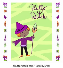 Vector cute cartoon illustration of a witch in cute pointy hat and a set of objects. Drawings for halloween card, poster or background.
