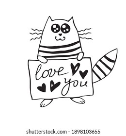 Vector cute cat outline with the inscription love you. Hand drawn doodle. Simple design element for greeting card, Valentine's day, birthday, congratulations, declaration of love.