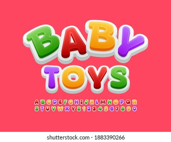 Vector cute emblem Baby Toys. Colorful funny Font. Cute bright Alphabet Letters and Numbers set