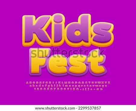 Vector cute Emblem Kids Fest. Bright colorful Font. Creative Alphabet Letters and Numbers set