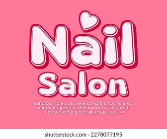 Vector cute emblem Nail Salon with bright modern Font. Creative Alphabet Letters, Numbers and Symbols set