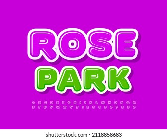 Vector cute emblem Rose Park. Violet glossy Font. Bright creative Alphabet Letters and Numbers set