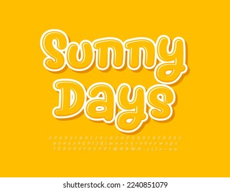 Vector cute Emblem Sunny Days. Yellow glossy Font. Playful Alphabet Letters and Numbers for Children.