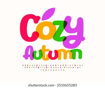 Vector cute flyer Cozy Autumn. Funny Colorful Font. Bright Creative Alphabet Letters and Numbers set.