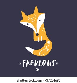 Vector cute fox and inscription "Fabulous". Illustration, poster, postcard, print, sticker, label and other.