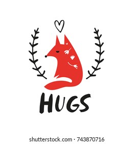 Vector cute fox and inscription "Hugs". Poster, label, postcard, sticker, print, elements for design and other.