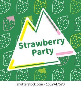 Vector cute fruit sweet strawberry for party with green background.