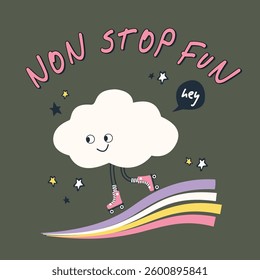 Vector Cute Fun Graphic Slogan Graphic Design