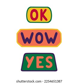 Vector cute funny patches or stickers in 90s style with ok, wow, yes. Trendy kidcore designs for banners, social media marketing, covers
