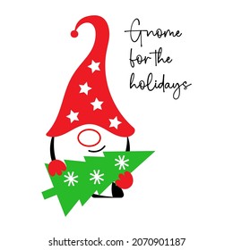 Vector cute gnome with christmas tree. Gnome for the holiday christmas celebration quote. Isolated on white background. 