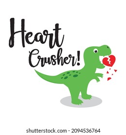 Vector Cute Green Dinosaur Crushing Heart Valentine Dinosaur Vector Illustration With Hand Writing Text