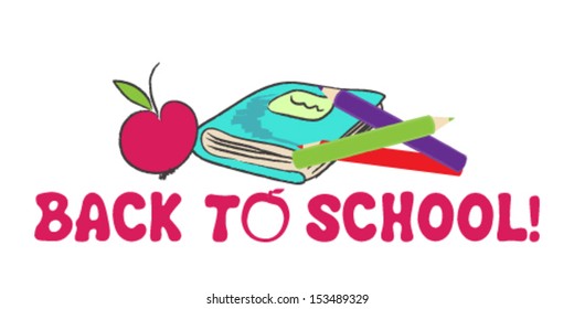 Vector cute hand drawn style back to school concept illustration with book, pencils and apple