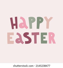 Vector cute illustration with easter lettering and pastel colors