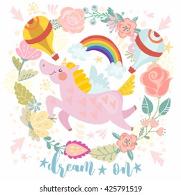 Vector cute illustration of unicorn and floral wreath "dream on".
